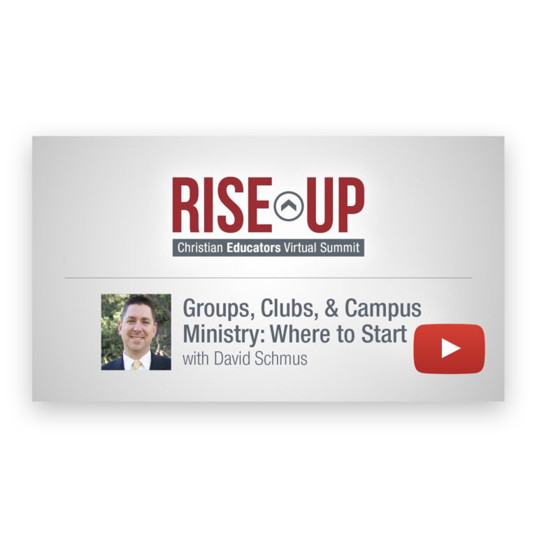 How to Reach More Students with Christian Clubs (with David Schmus) [VIDEO]